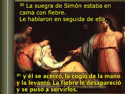 Evangelio San Marcos 29-39. Domingo 7 de Febrero de 2021.